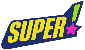 Super!