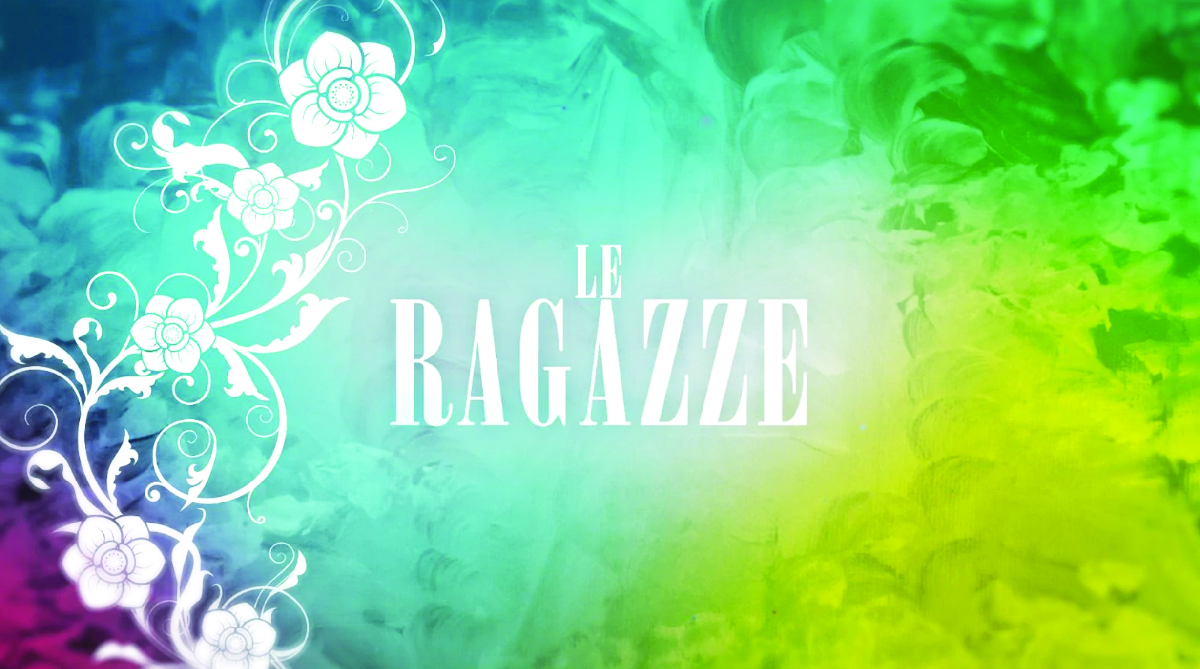 Le Ragazze