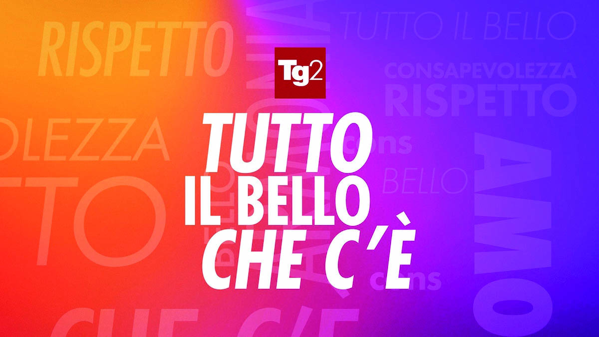 TG2 Tutto il bello che c'è Estate